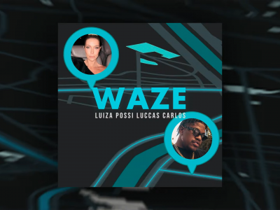 waze luccas carlos luiza possi