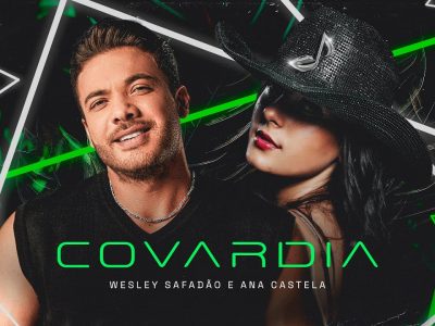 wesley safadão ana castela covardia