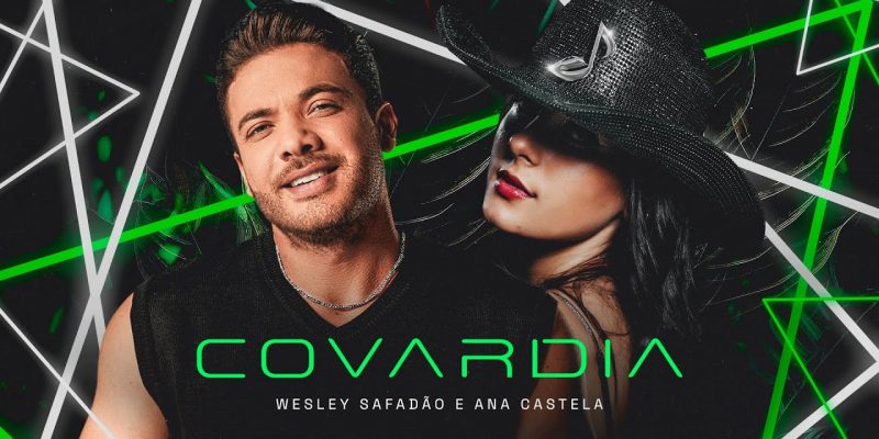 wesley safadão ana castela covardia