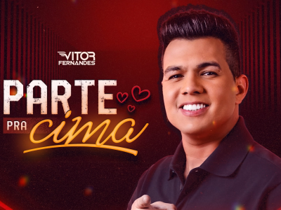 Vitor Fernandes Parte Pra Cima