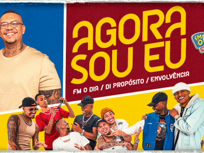 'Agora Sou Eu' - Di Propósito e Grupo Envolvência