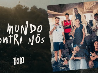 O Mundo Contra Nós (1 Kilo)