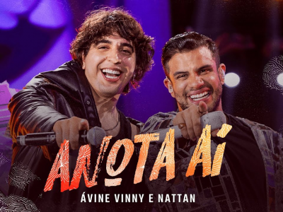 'Anota Aí' - Avine Vinny e Nattan