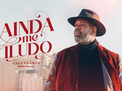 'Ainda Me Iludo' - Péricles