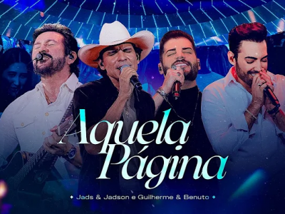 'Aquela Página' - Jads e Jadson part. Guilherme e Benuto