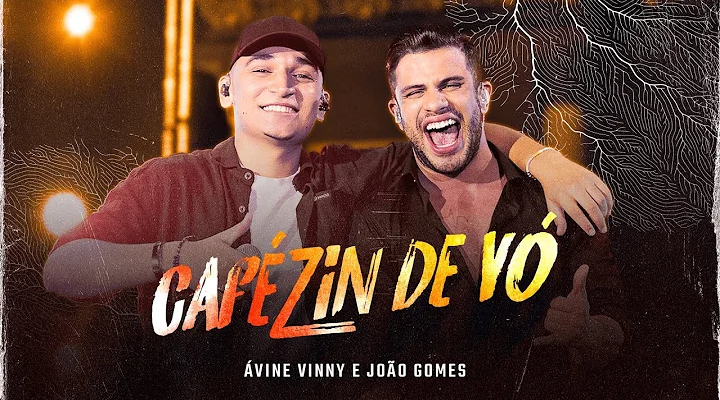 'Cafézin de Vó' - Ávine Vinny e João Gomes